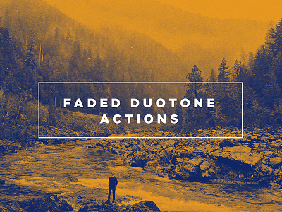 20 Faded Duotone Photoshop Actions