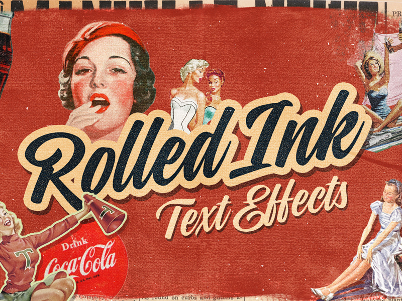 Rolled Ink Vector Text Effects retro text retro vintage graphicriver creativemarket vectors typography text text effects vector