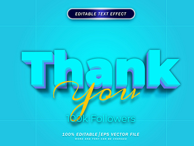 Thank You 100k Followers editable 3D Text Effect Style