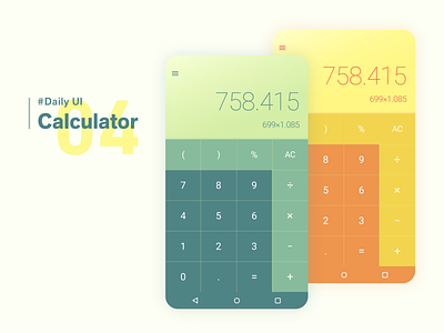 Daily UI Challenge #004 Calculator android app calculator daily ui daily ui 004 dailyui green orange ui yellow