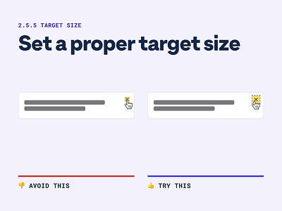 💡 Accessibility Pro-Tip: Set a proper target size!