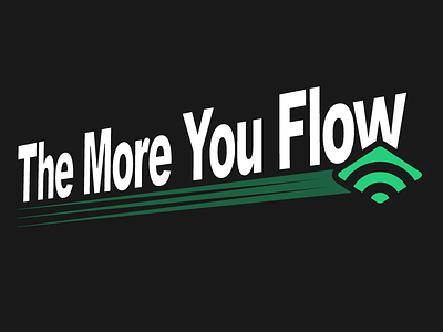 The More You Flow branding flows klaviyo the more you know