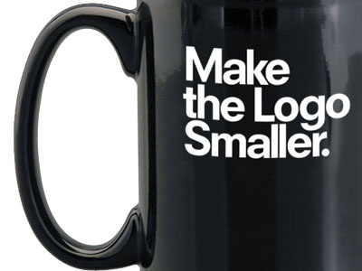 Make the Logo Smaller mug for TypographyShop black branding ceramic coffee logo marque mug taste white