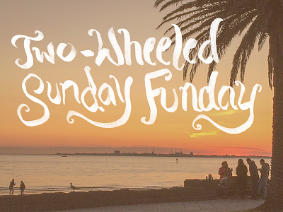 Sunday Funday blog hand lettering lettering post