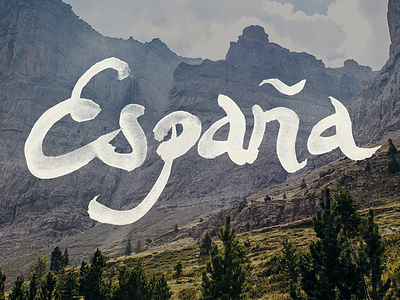 Espana adventure blog hand lettering lettering photography travel
