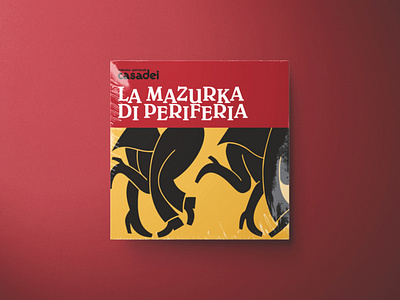 La Mazurka di Periferia brand identity cover art cover artwork dribblers handlettering illustration restyling typogaphy vector illustration vintage cover vintage design