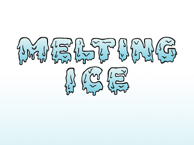 Melting Ice hand drawn handlettering ice illustration melt melting