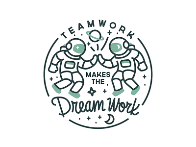 Teamwork Dream Work astronaut badge circle dreamwork high five illustration line space teamwork