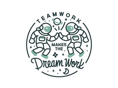 Teamwork Dream Work