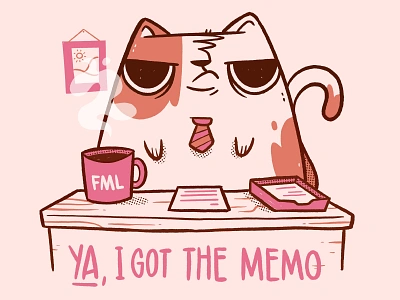 Business Cat - I Got the Memo blake stevenson business cartoon cat character design coffee comic cute desktop funny grumpy illustration jetpacks and rollerskates memo office office space picture sad tail tie