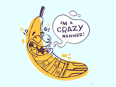 Crazy Banana (Nanner) bananas blake stevenson buckle cartoon character design comic cute eyes fruit hipster illustration jetpacks and rollerskates mouth retro teeth underwear