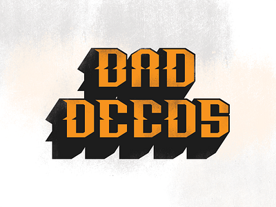 Bad Deeds bad baseball college deeds hand hand lettering lettering logo rejected texture