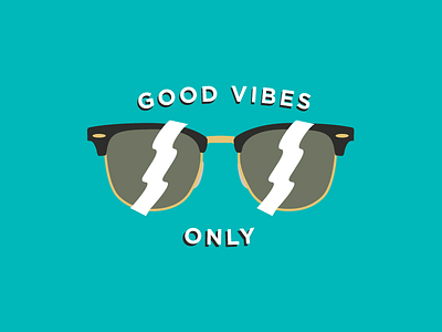 Good Vibes Only! design good illustration ray bans sunglasses vibes