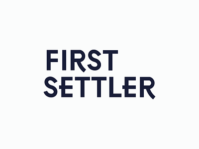 First Settler Type Idea brand design first settler type typography