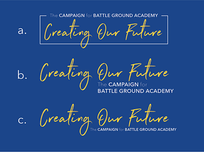 Creating Our Future, The Campaign for Battle Ground Academy branding campaign creative logo design illustration logo