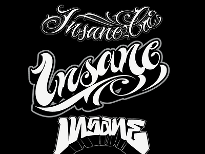 Insane Co (some letterings) insane lettering mchc mexicano script typography