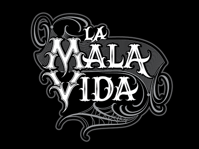 La Mala Vida lettering logo logotype tattoo
