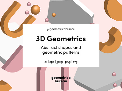 3D Geometrics 3d colour creative market design resources geometric graphic design illustration monochrome pattern poster shapes