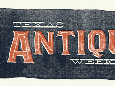 Tx Antique Weekend antique calendar texas texture typography