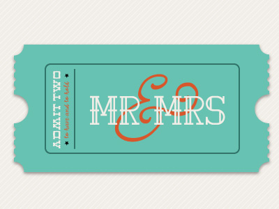 MR + MRS TICKET