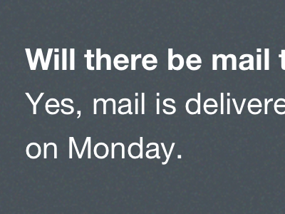 Will there be mail today?