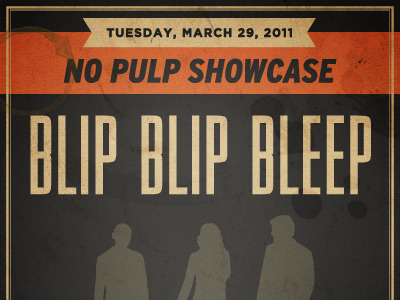 No Pulp Showcase Flier beige distress music orange print typography