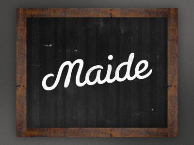 Maide Signage frame script signage texture