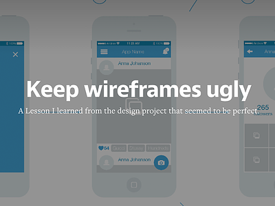 Keep wireframes ugly