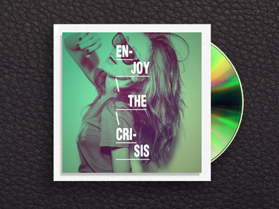 Enjoy The Crisis cd cover fabian de lange music typography