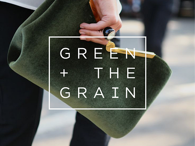 Green + The Grain | Branding Concept