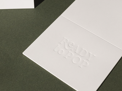 Ready To Pop | Stationery blind emboss branding identity notecard print stationery typography