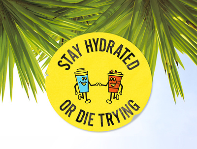 Stay Hydrated or Die Trying 1930s badge badge design characterdesign design illustration typography vector