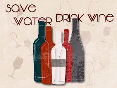 save water drink wine illustration poster poster design wine wine bottle