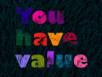 You have value animation illustration motion design motion graphics title design typography