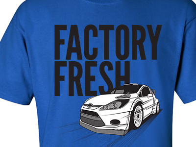 Factory Fresh