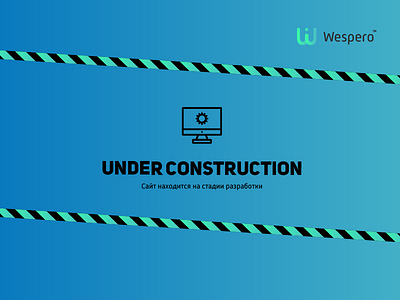"Under construction" page agency consctruction digital page under wespero
