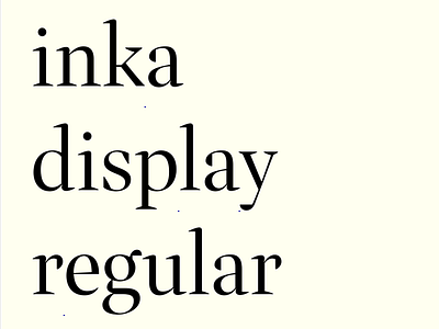 Inka Display Regular carnokytype display font inka type typeface