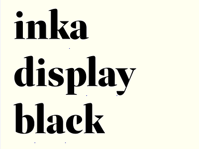 Inka Display Black carnokytype display font inka type typeface