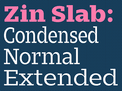 Zin Slab carnokytype design editorial font free layout magazine slab slab-serif type typeface zine