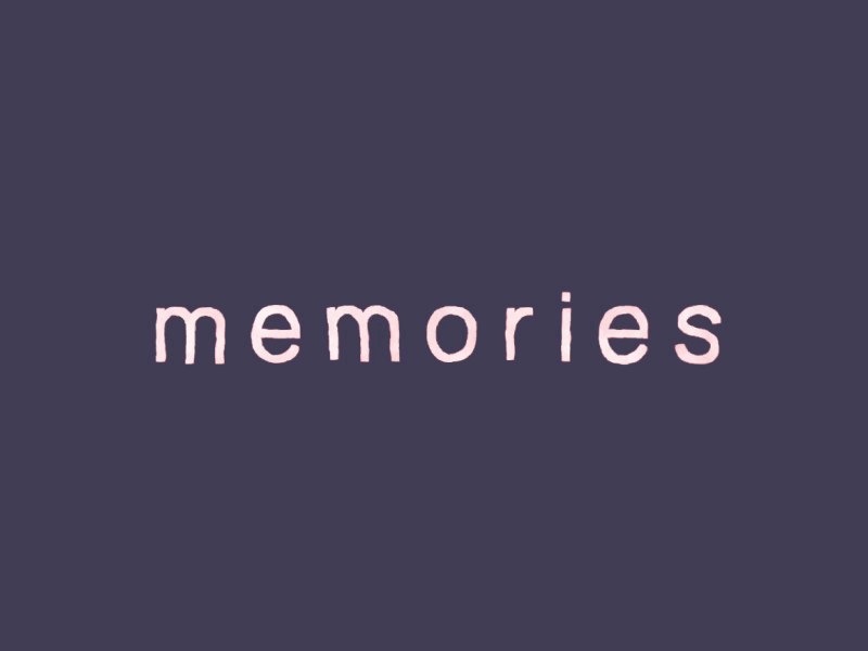 Even memories fade away. after effects animation motion design