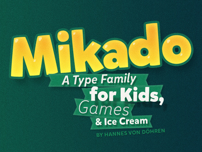 Mikado fonts games hvd sweet type design typography