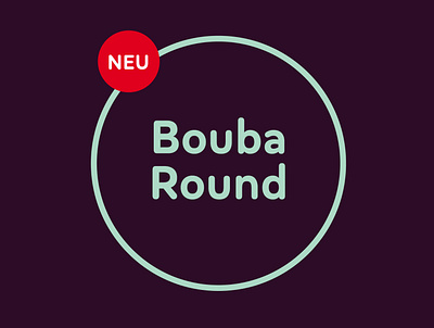 NEW RELEASE: Bouba Round arrows cyrillic design editorial greek hvd hvdfonts icons latin round rounded screen type typedesign typefamily typo typography ui ux variablefont