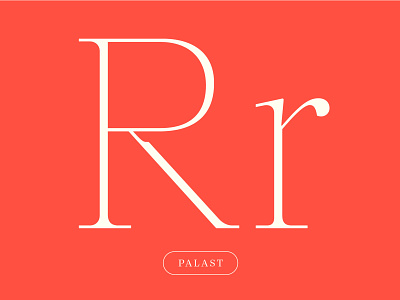 Palast Poster — Rr design font fonts high contrast hvd lettershapes r serif serif family super family thin type family typedesign typeface typo typography variable variable font