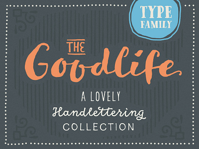 Goodlife Font Family brush font hand drawn hvd lettering typeface