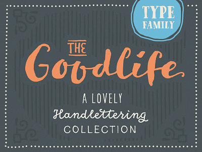 Goodlife Font Family