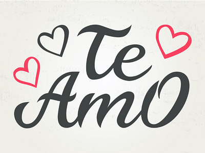 Te Amo art hand drawn heart i love you letter lettering love script valentines day vector