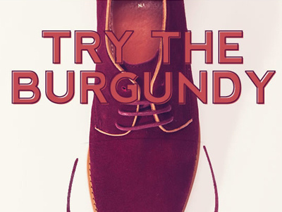 Burgundy burgundy shoe type typography wine