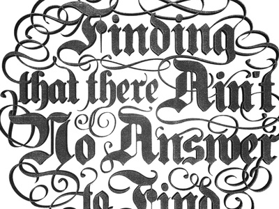 Finding that there Ain't No Answer to Find flaming lips flourish old english type typography