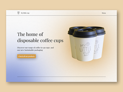 Cups - Web design - Hero section - minimal design