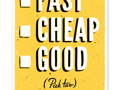 Fast Good Cheap